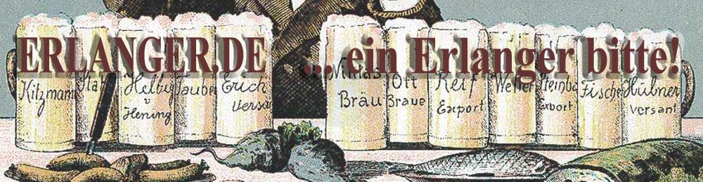Ein Erlanger bitte!